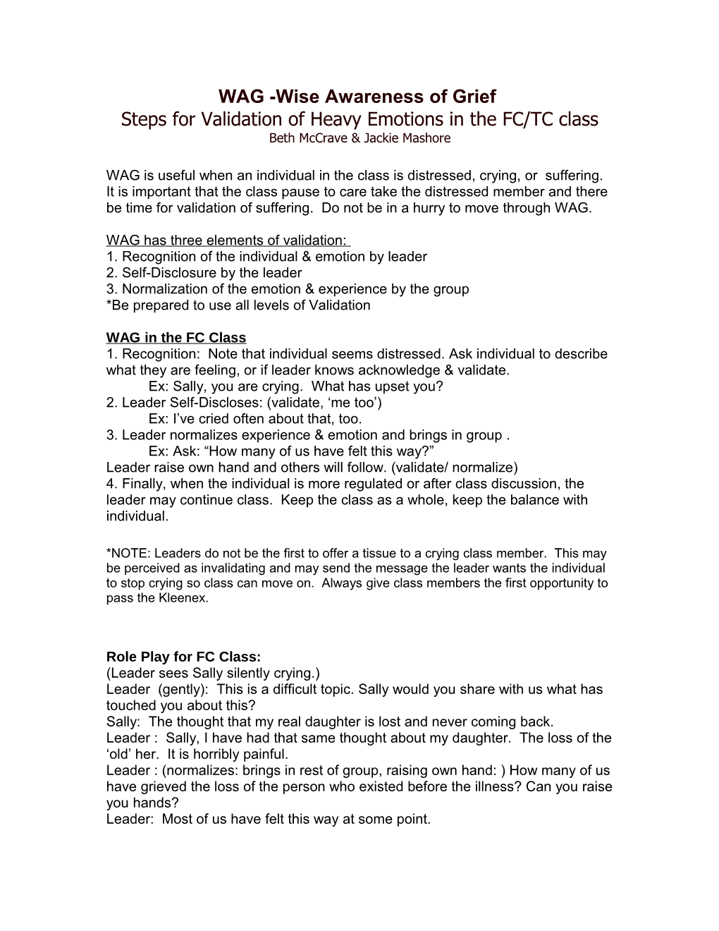 Steps for Validation of Heavy Emotions in the FC/TC Class