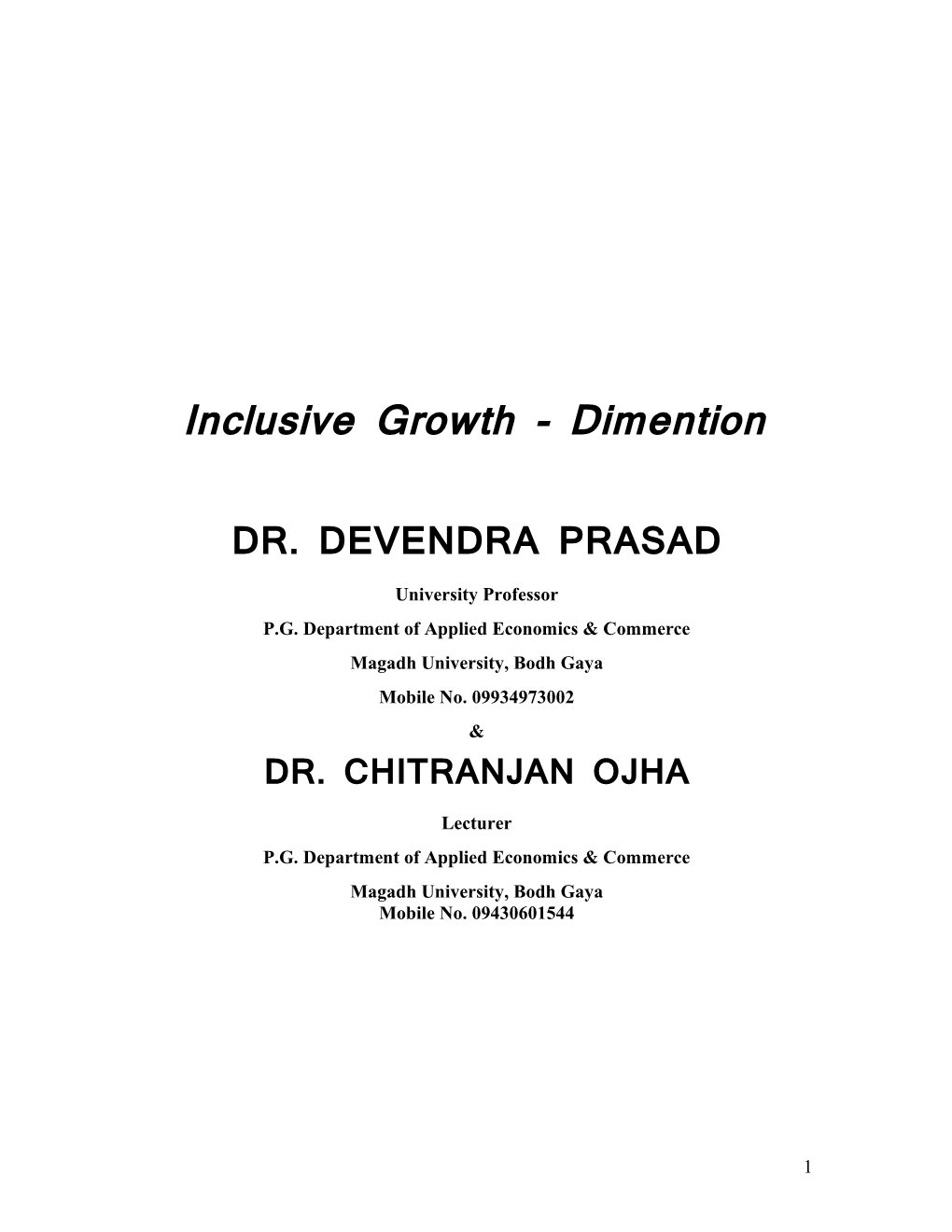 Inclusive Growth - Dimention