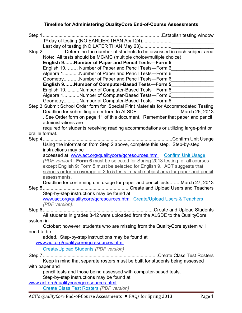 Timeline for Administering Qualitycore End-Of-Course Assessments