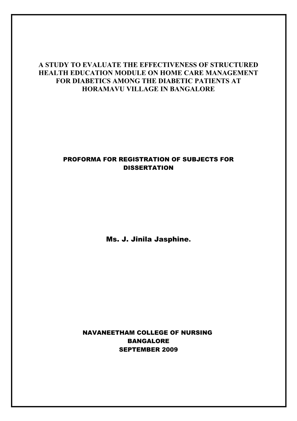 A Study to Evaluate the Effectiveness of Structured Health Education Module on Home Care