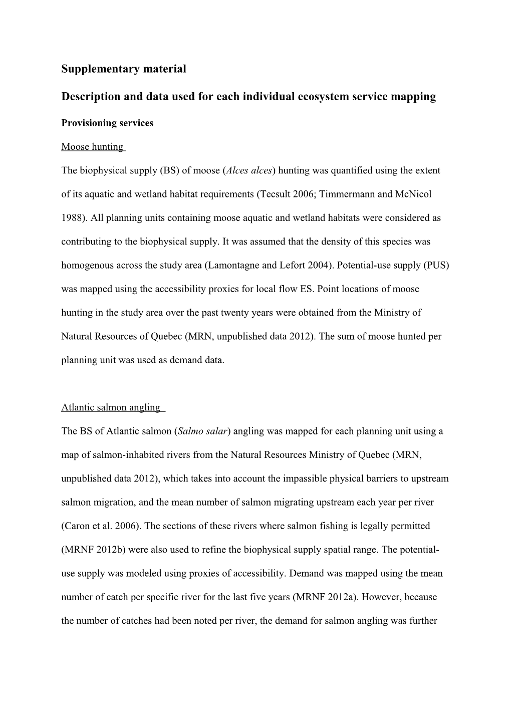 Description and Data Used for Each Individual Ecosystem Service Mapping