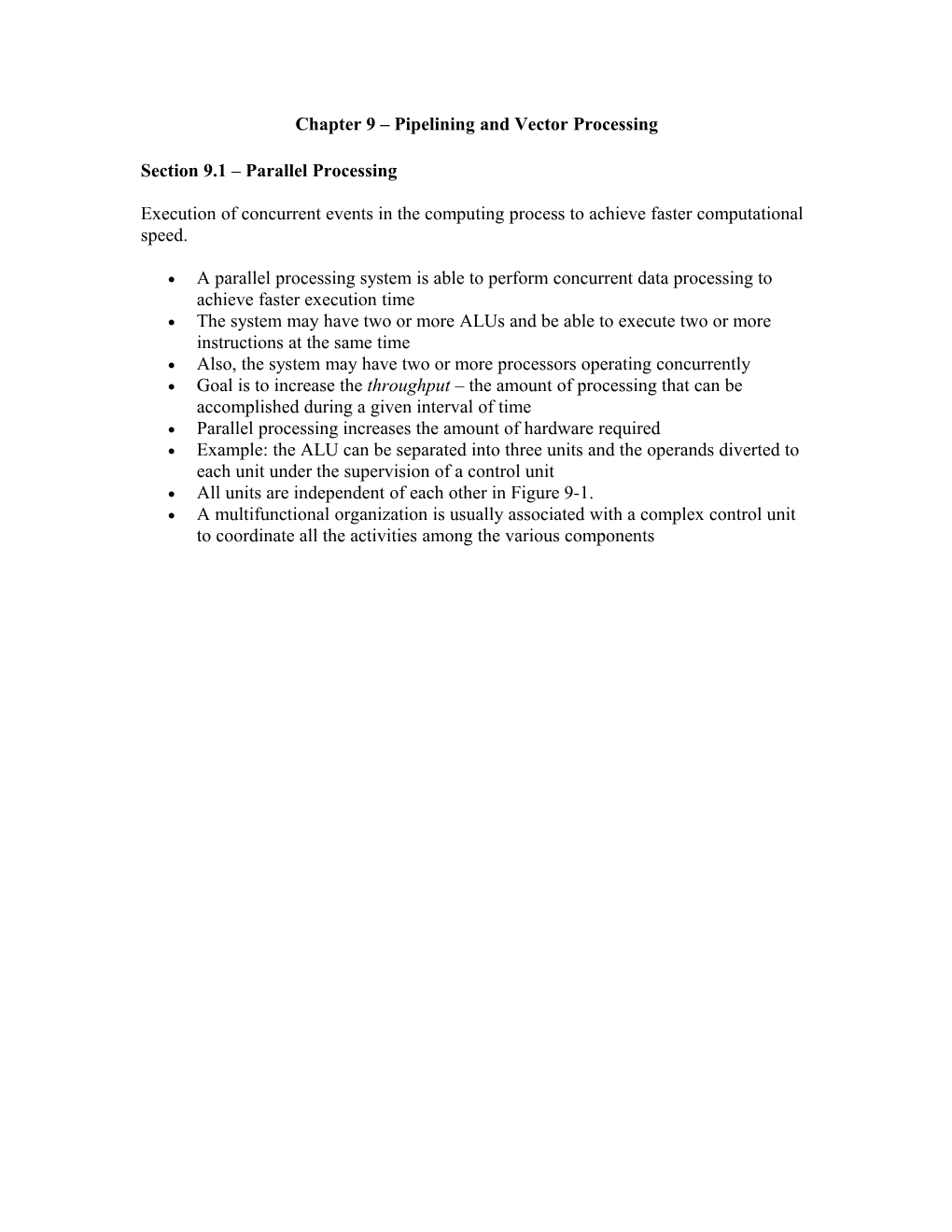 Chapter 9 Pipelining and Vector Processing