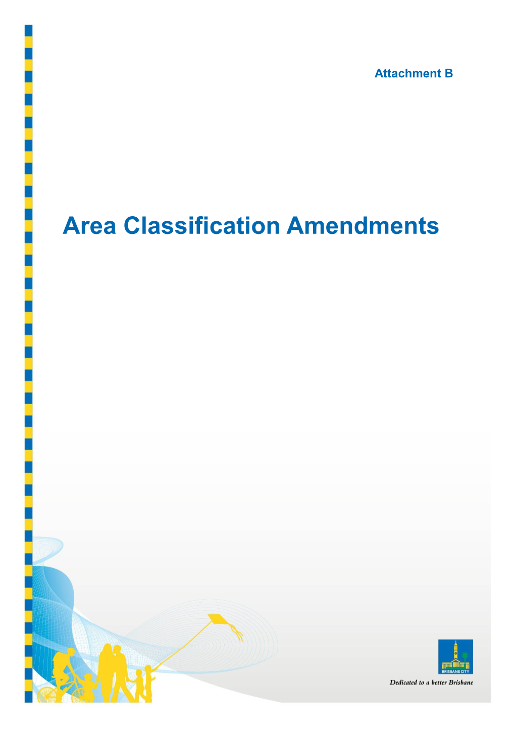 Area Classification Amendments