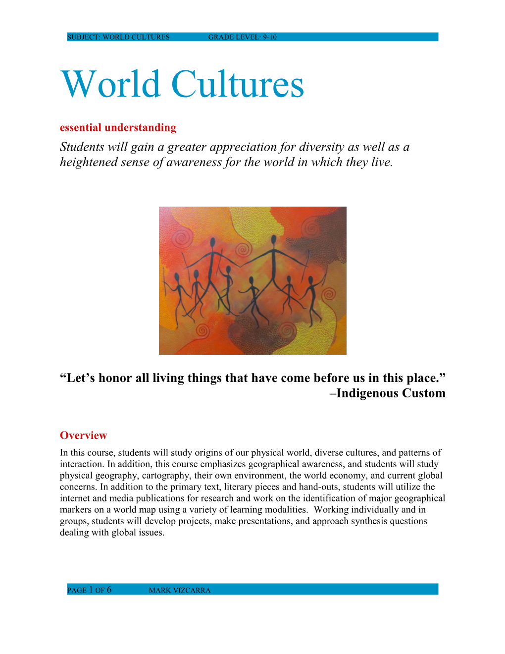 Subject: World Cultures Grade Level: 9-10
