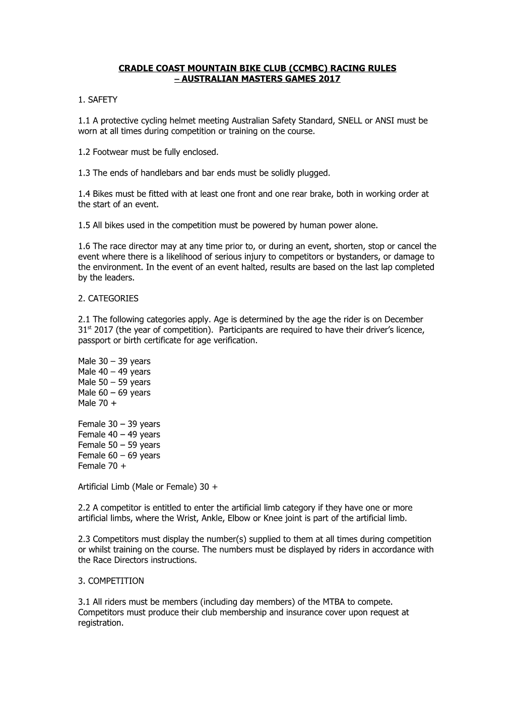 Cradle Coast Mountain Bike Club (Ccmbc) Racing Rules