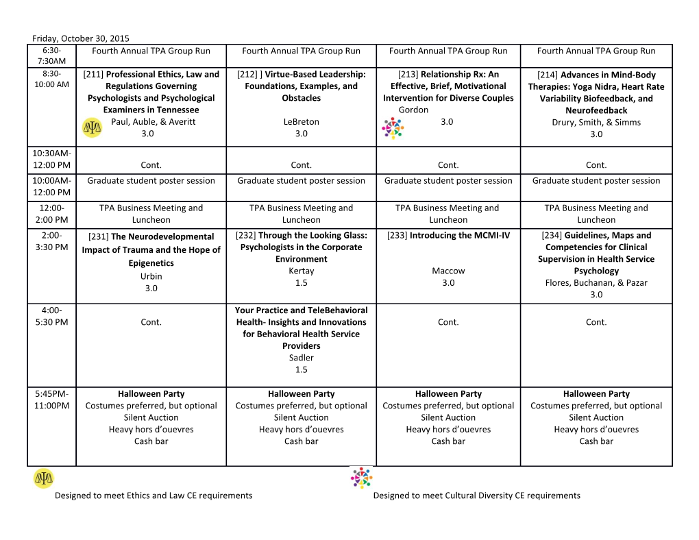 Designed to Meet Ethics and Law CE Requirements Designed to Meet Cultural Diversity CE