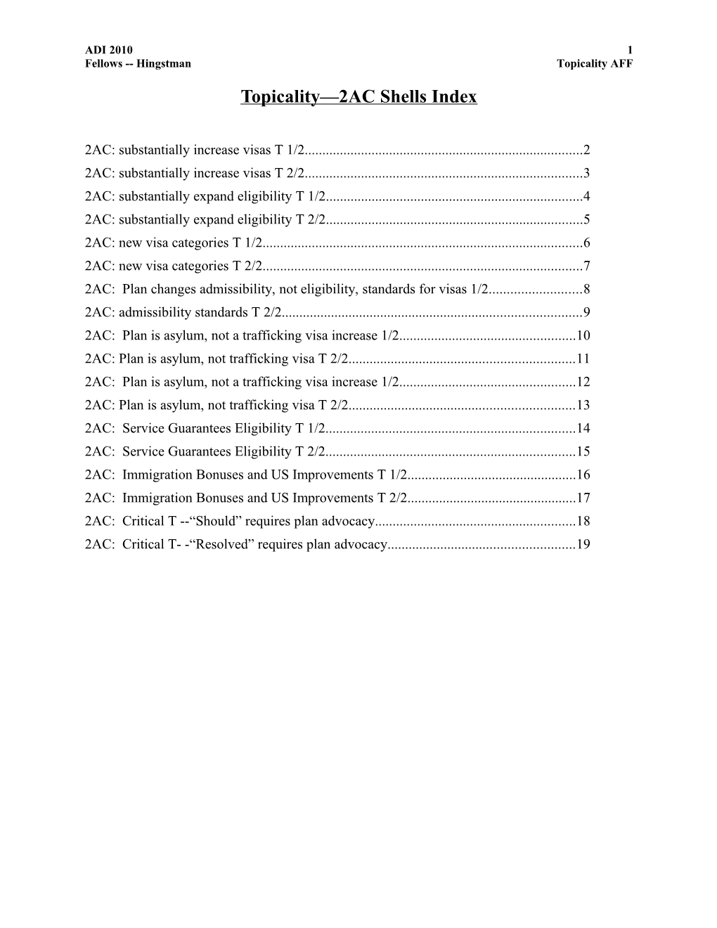 2AC: Substantially Increase Visas T 1/2