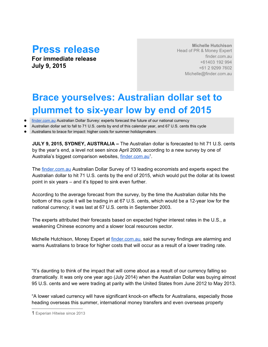 Brace Yourselves: Australian Dollar Set to Plummet to Six-Year Low by End of 2015