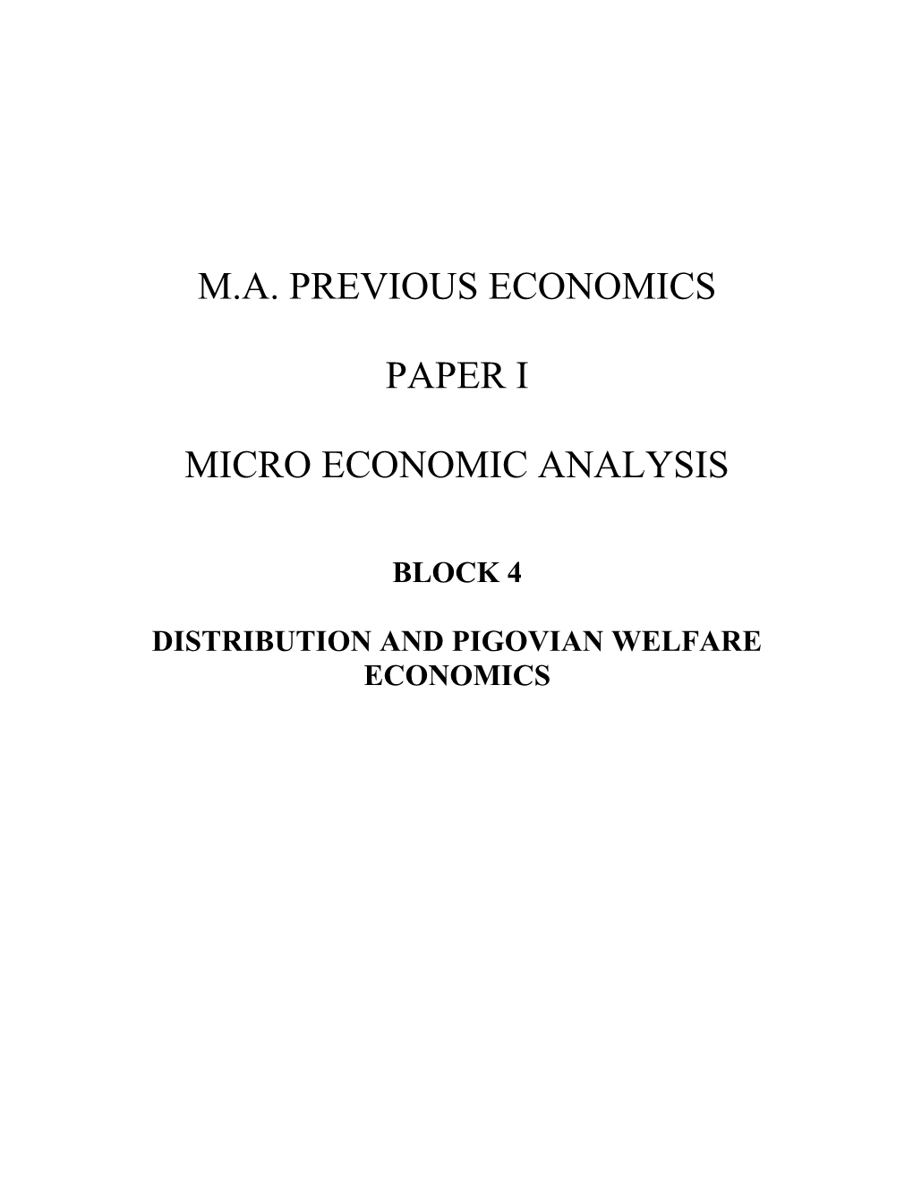 Distribution and Pigovian Welfare Economics