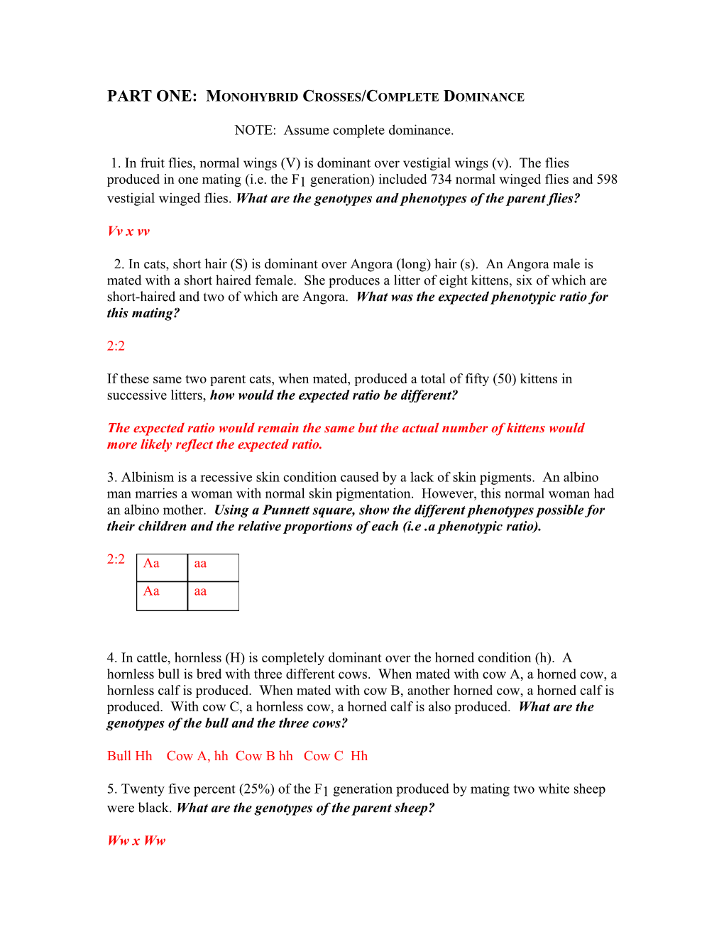 Part One: Monohybrid Crosses/Complete Dominance