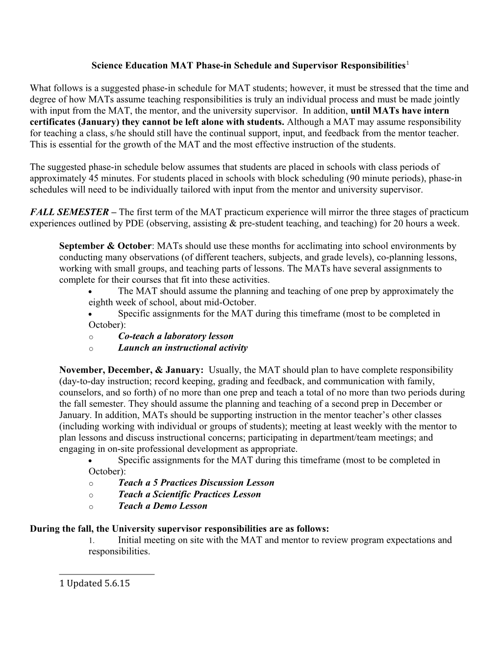 Science Education MAT Phase-In Schedule and Supervisor Responsibilities 1