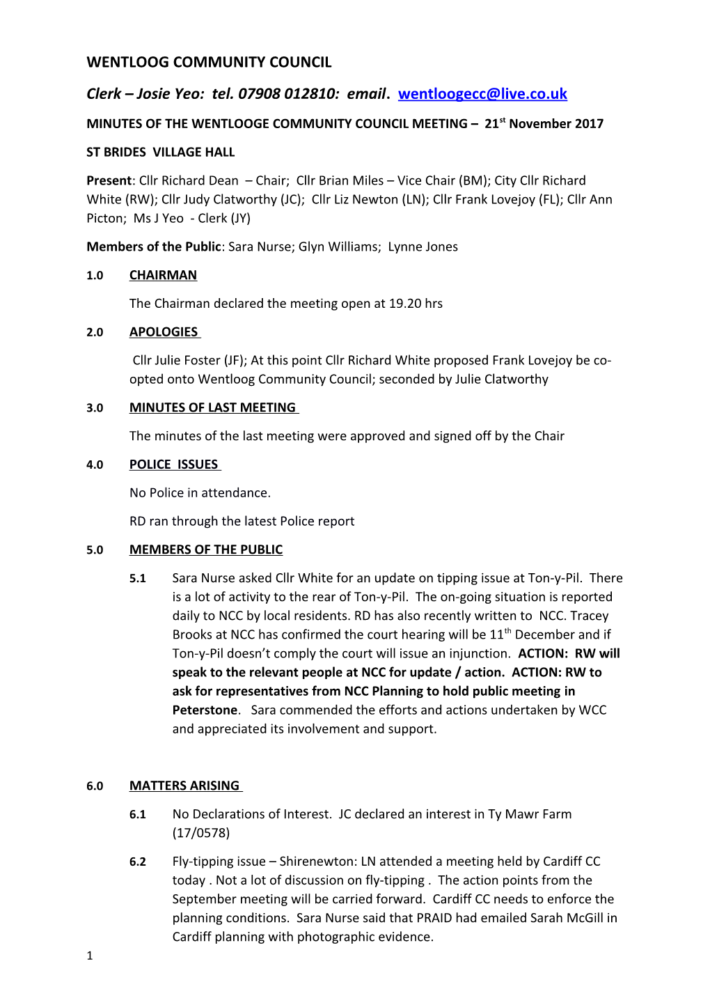 MINUTES of the WENTLOOGE COMMUNITY COUNCIL MEETING HELD on 15Th JULY 2014 at PETERSTONE s1