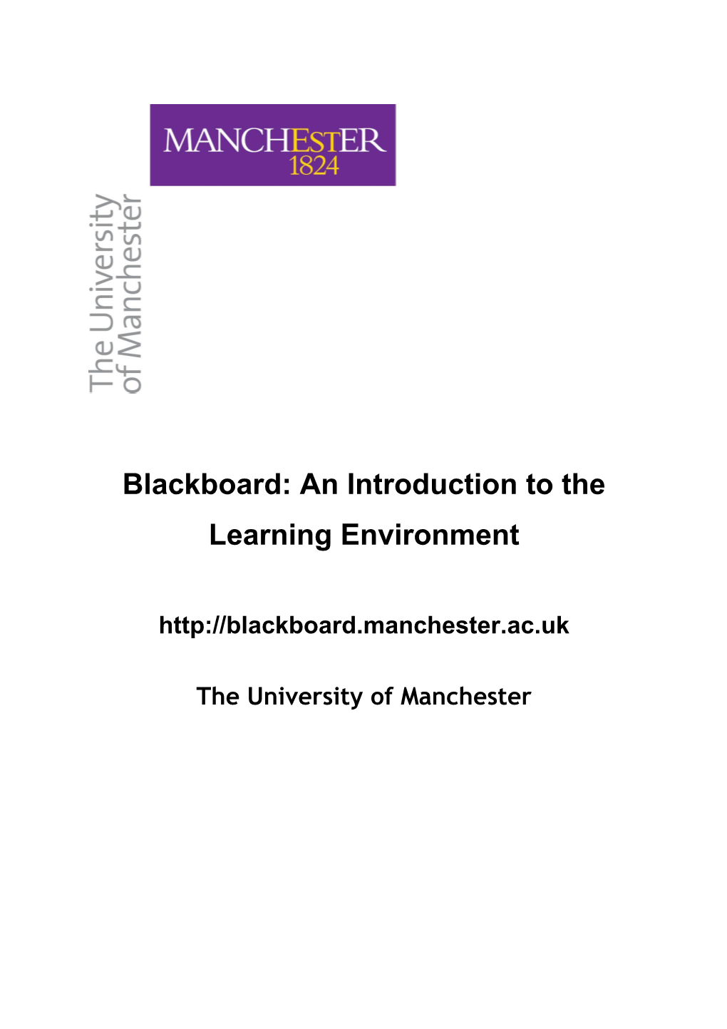 Blackboard: an Introduction to the Learning Environment