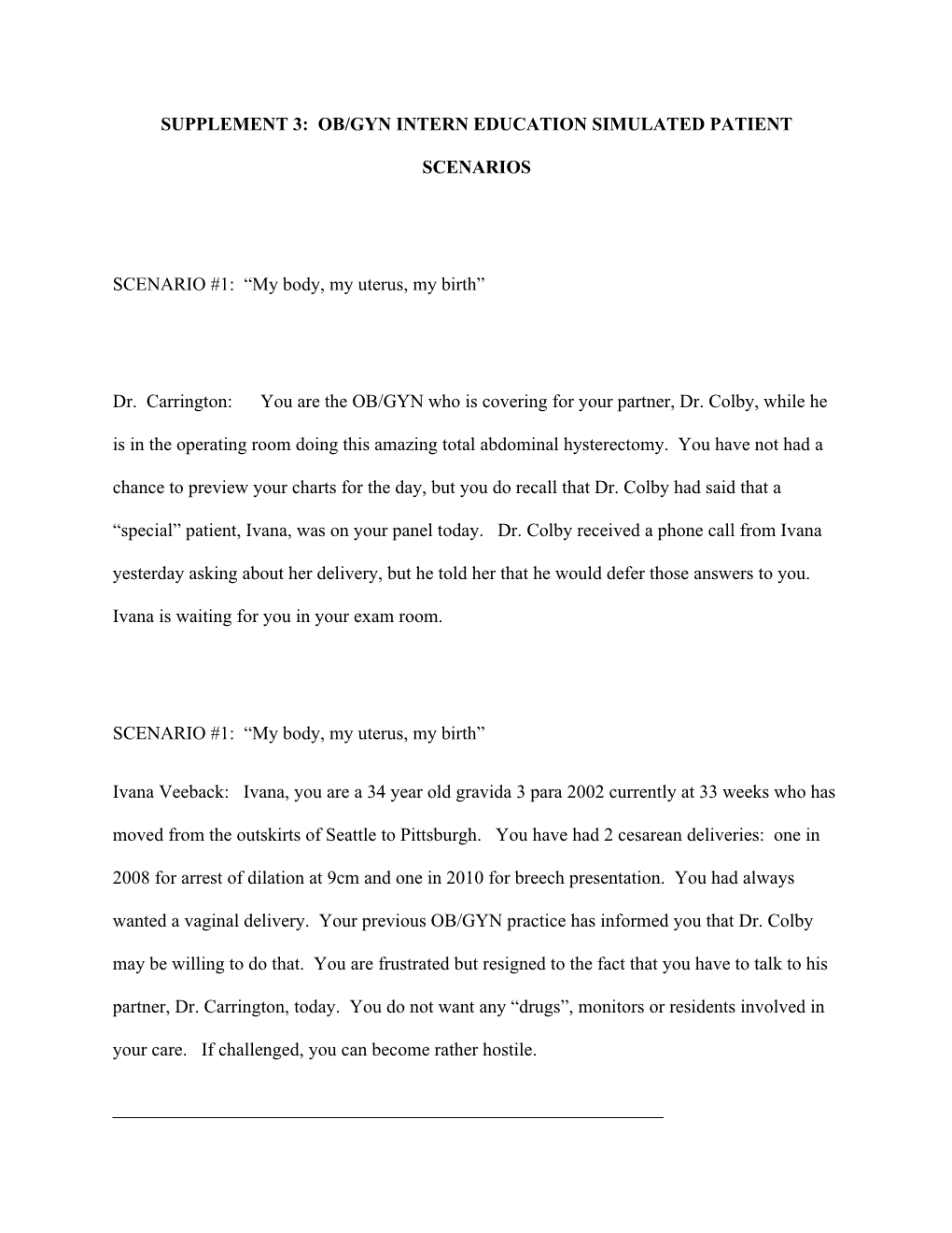 Supplement 3: Ob/Gyn Intern Education Simulated Patient Scenarios