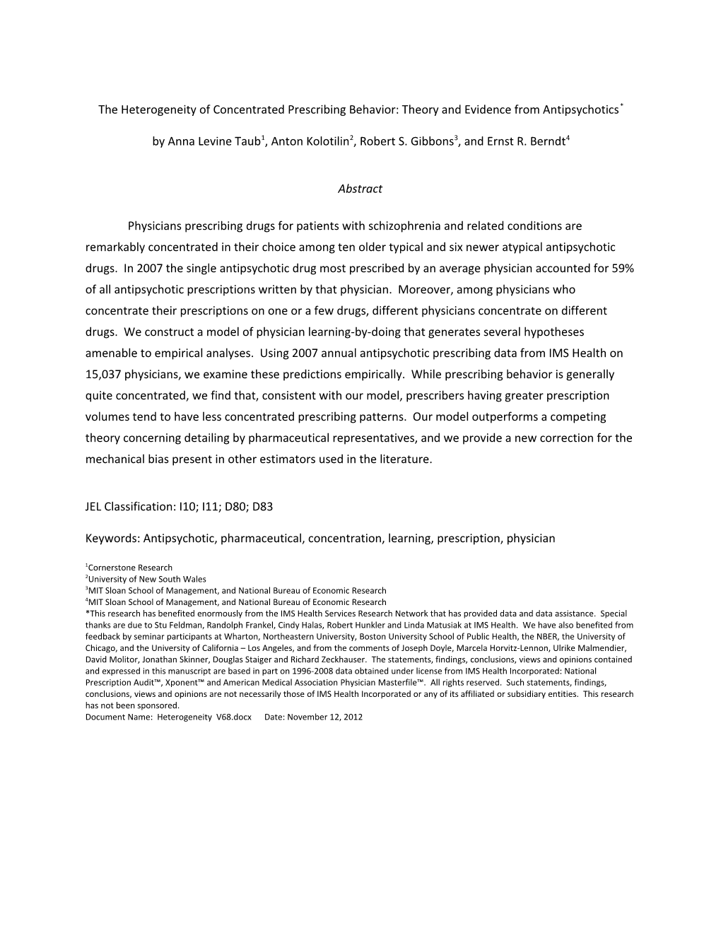 The Diversity of Concentrated Prescribing Behavior: an Application to Antipsychotics*