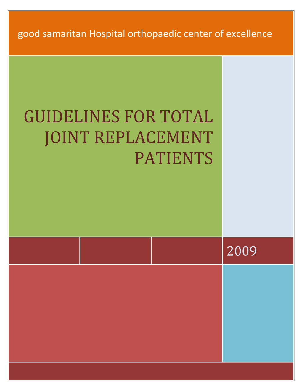Guidelines for Total Joint Replacement Patients