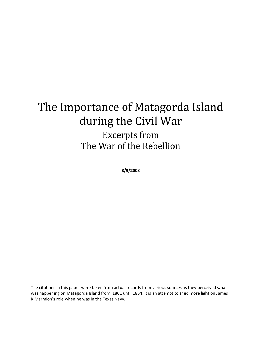 The Importance of Matagorda During the Civil War