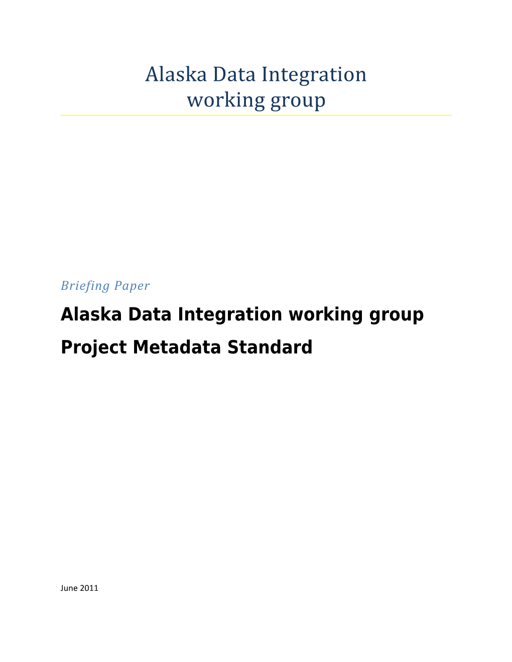 Alaska Data Integration Working Group