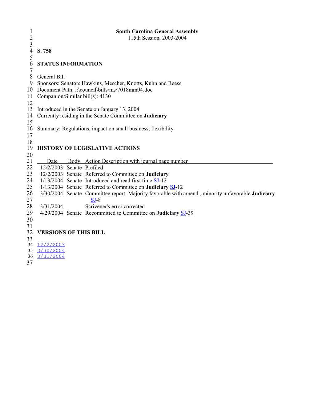 2003-2004 Bill 758: Regulations, Impact on Small Business, Flexibility - South Carolina