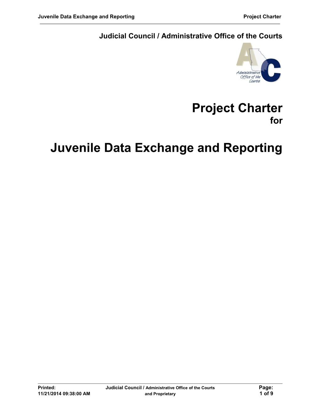 Juvenile Data Exchange and Reporting Project Charter