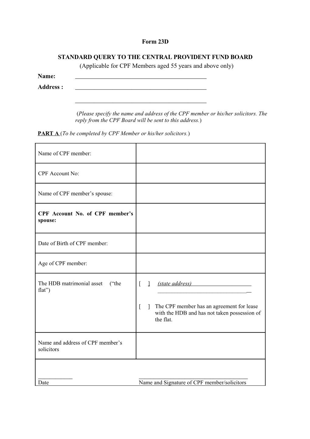 Standard Query to the Central Provident Fund Board