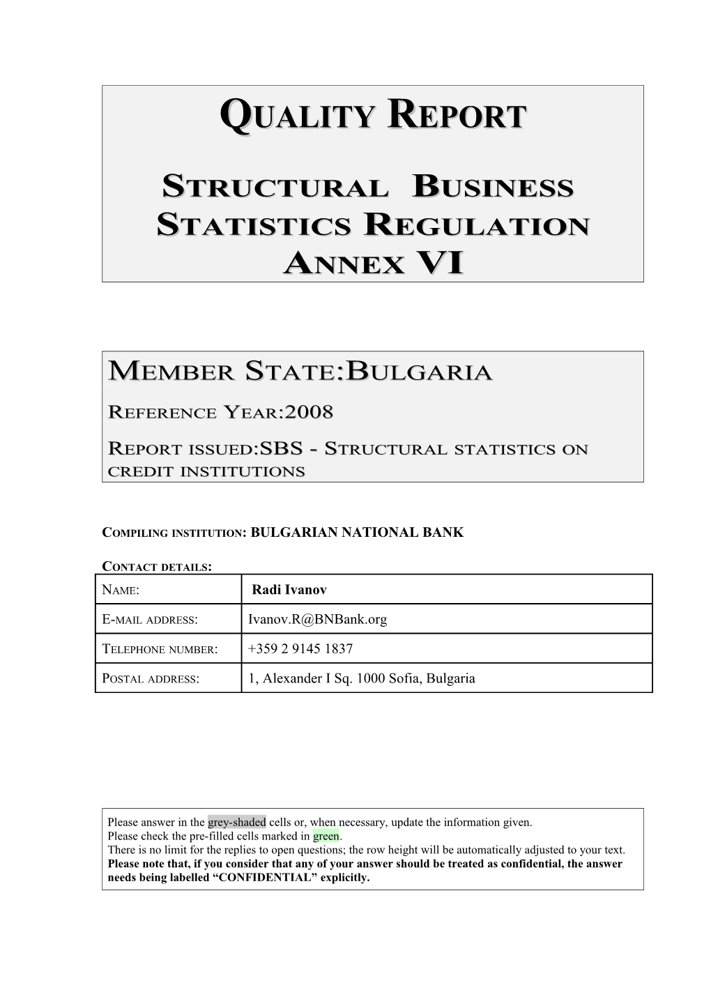 Structural Business Statistics Regulation Annex VI