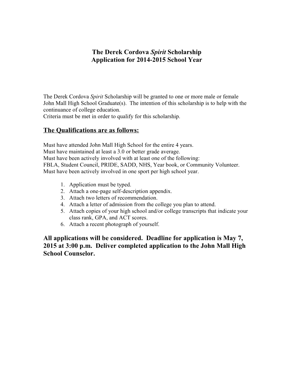 The Derek Cordova Spirit Scholarship