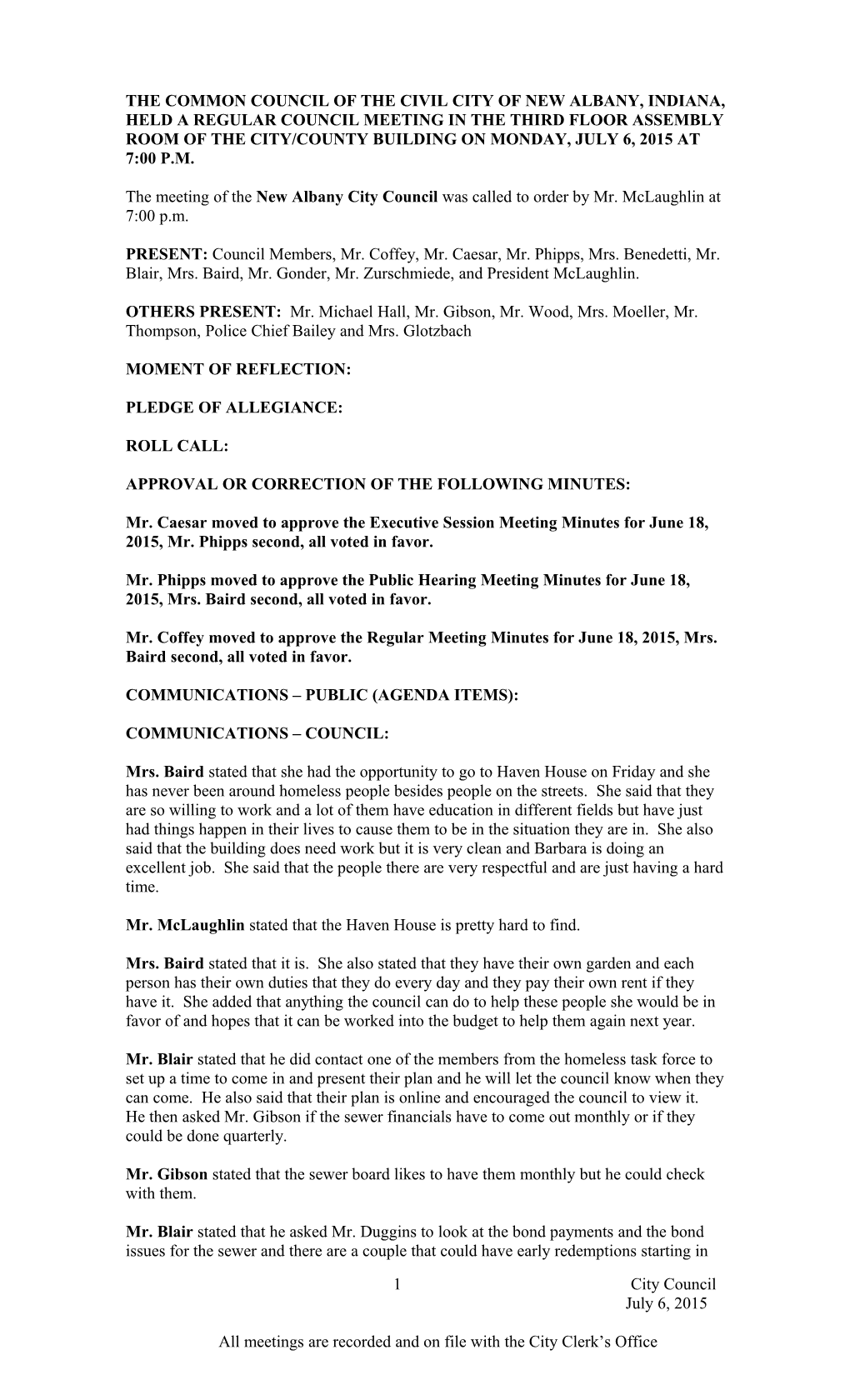 The Meeting of the New Albany City Council Was Called to Order by Mr. Mclaughlin at 7:00 P.M