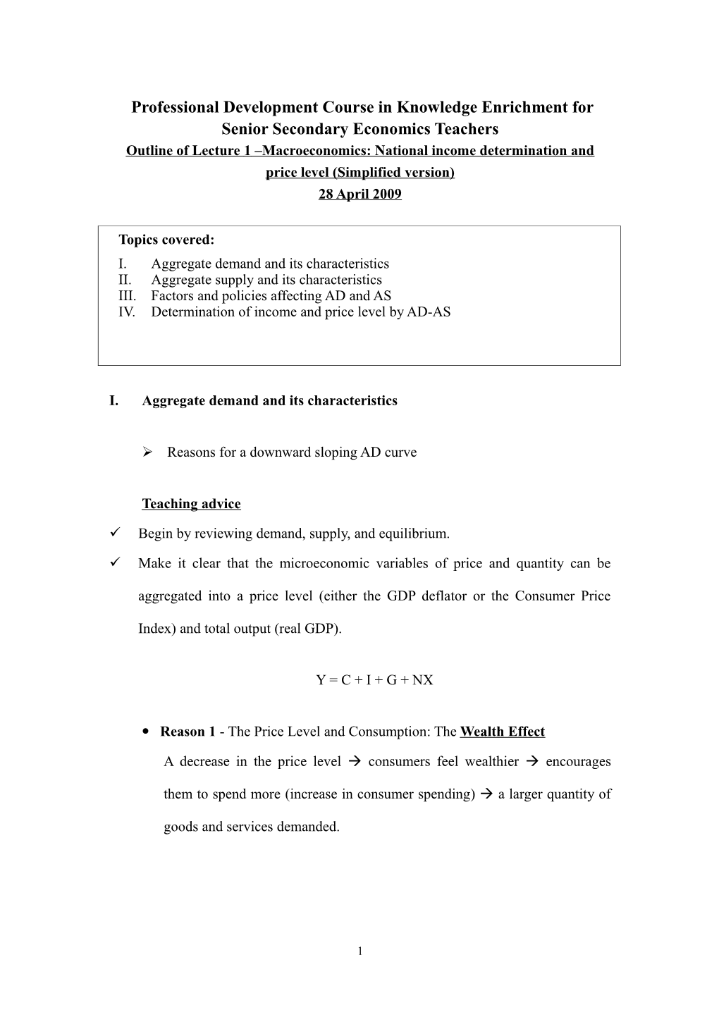 Outline of Lecture 1 Basic Economics Concepts