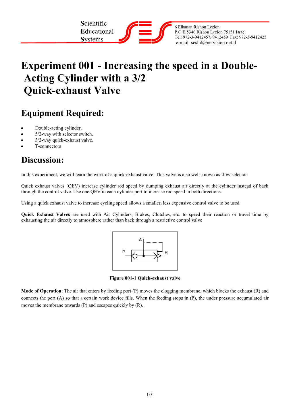 Experiment 001 - Increasing the Speed in a Double-Acting Cylinder with a 3/2
