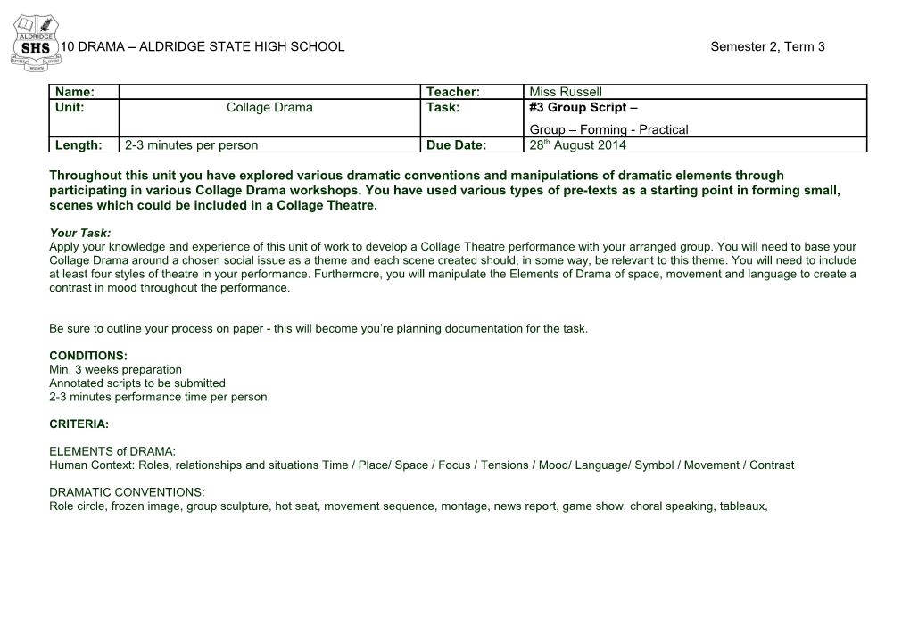 10 DRAMA ALDRIDGE STATE HIGH Schoolsemester 2, Term 3