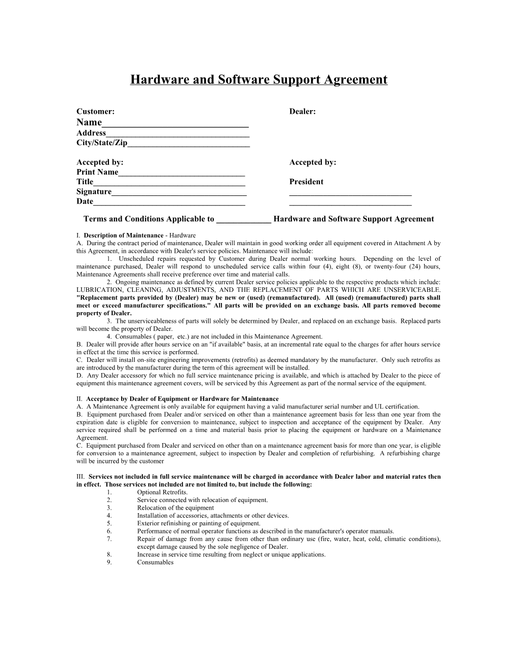 Hardware and Software Support Agreement