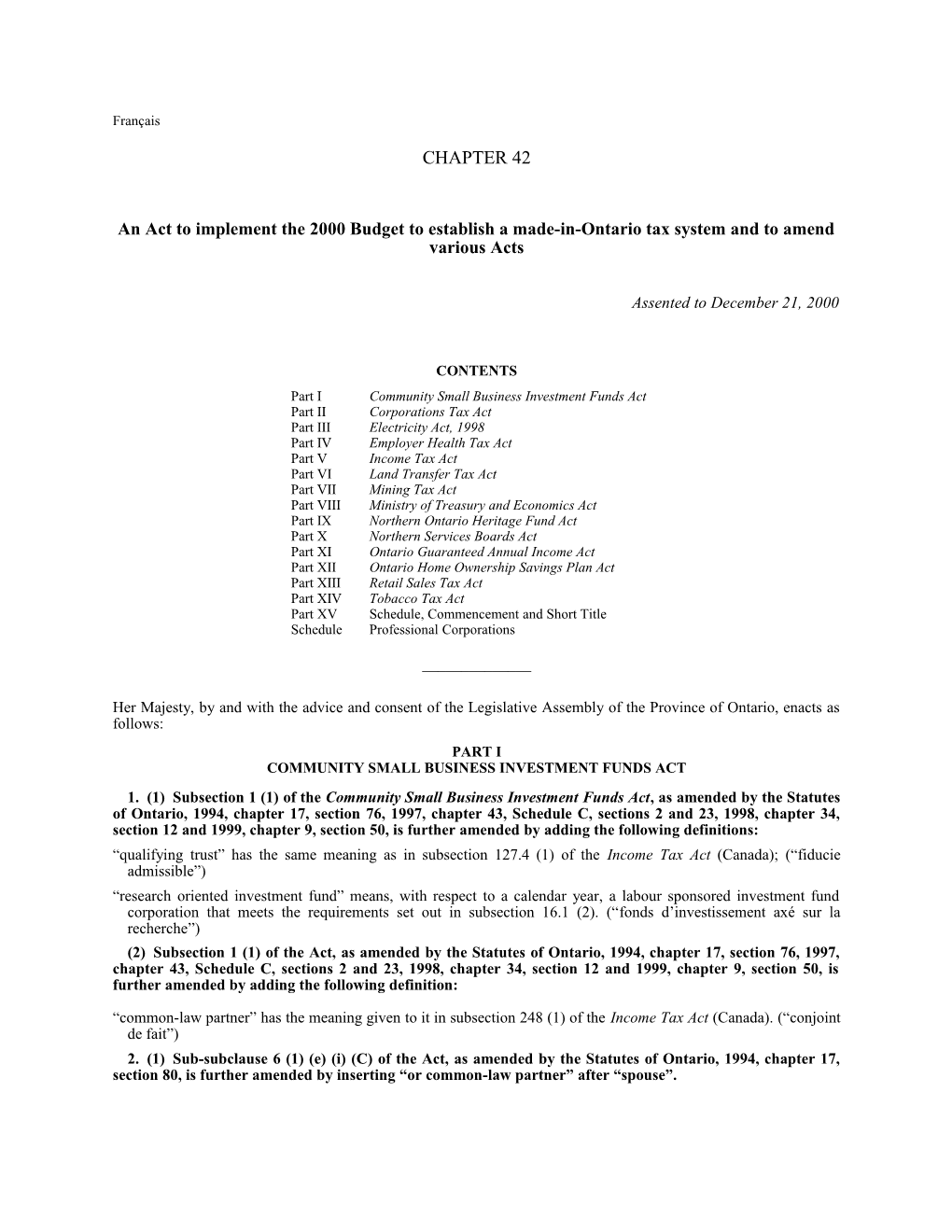 Balanced Budgets for Brighter Futures Act, 2000, S.O. 2000, C. 42 - Bill 152