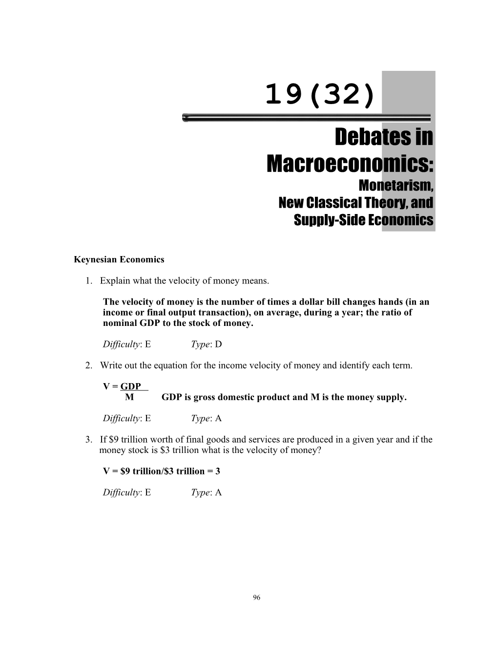 Chapter 19 (32): Debates in Macroeconomics