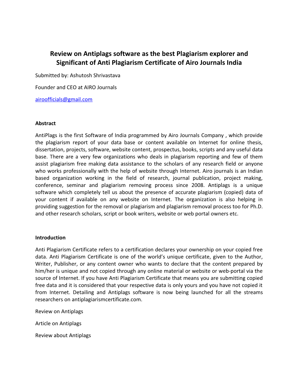 Review on Antiplagssoftware As the Best Plagiarism Explorer and Significant of Anti Plagiarism