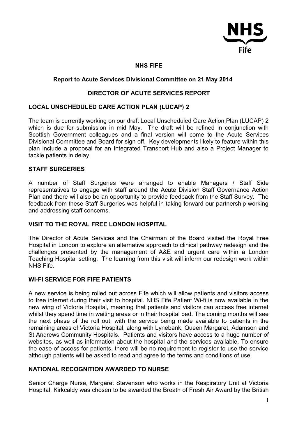 Report to Acute Services Divisional Committee on 21 May 2014