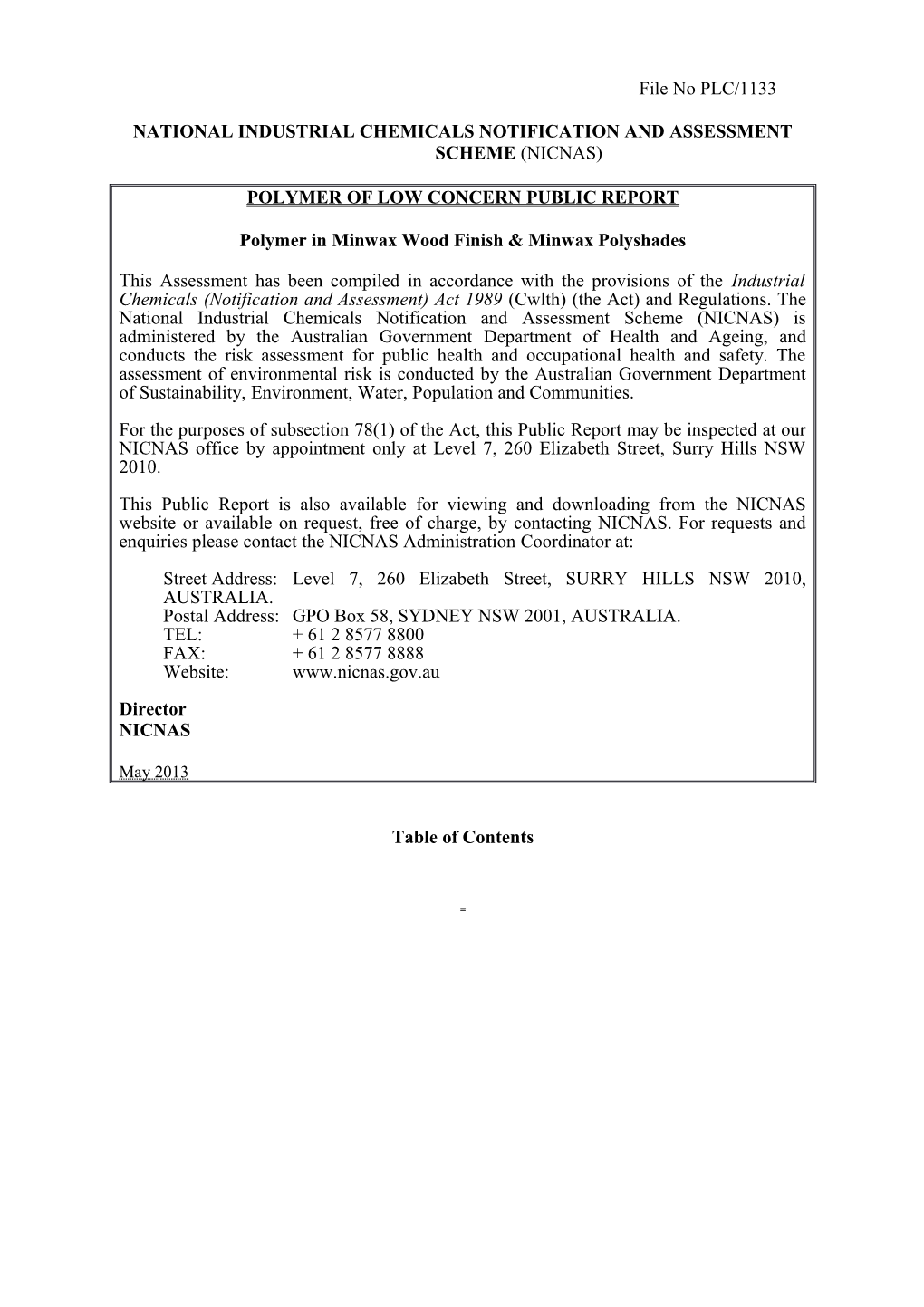 National Industrial Chemicals Notification and Assessment Scheme (Nicnas)