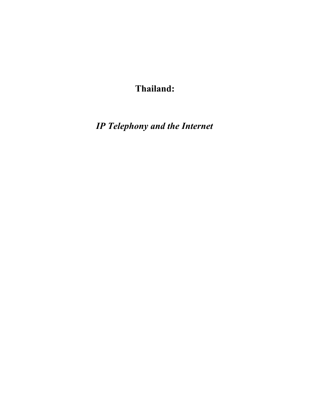 1St Draft of IP Tel in Thailand Paper