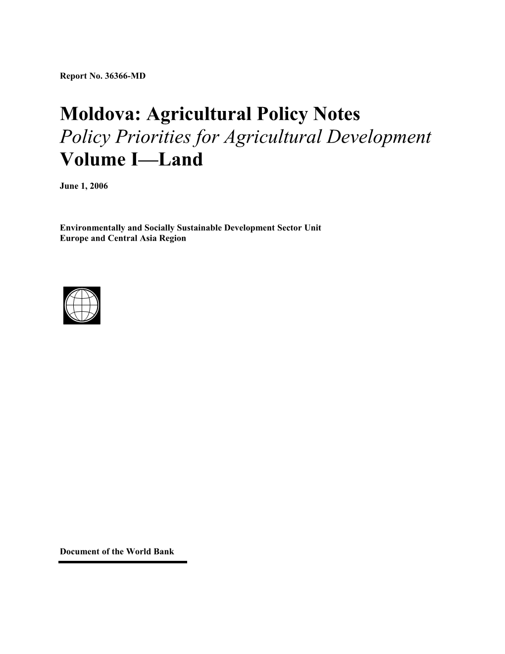 Land Reform and Farm Restructuring in Moldova: a Real Breakthrough