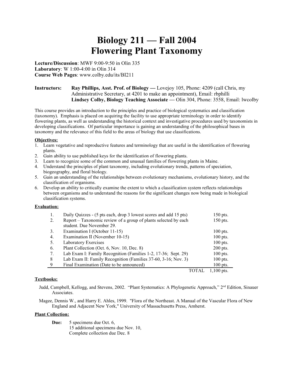 Biology 211 - Flowering Plant Taxonomy