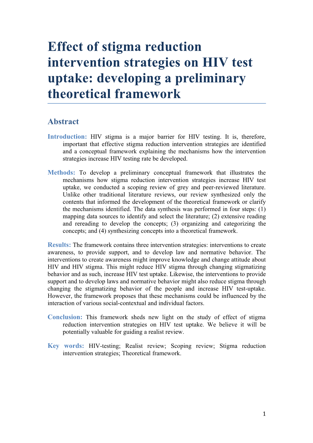 Effect of Stigma Reduction Intervention Strategies on HIV Test Uptake: Developing a Preliminary