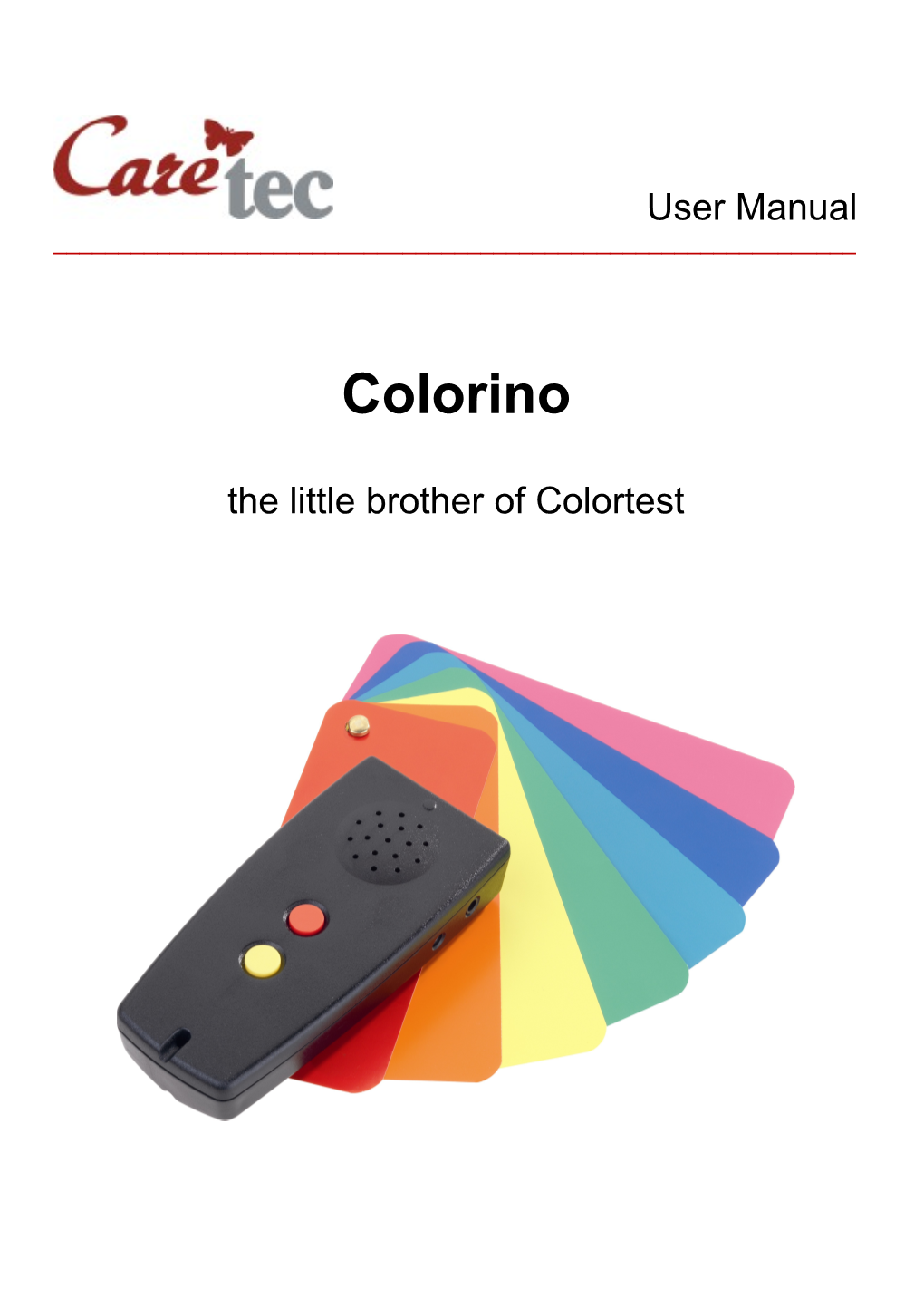 The Little Brother of Colortest