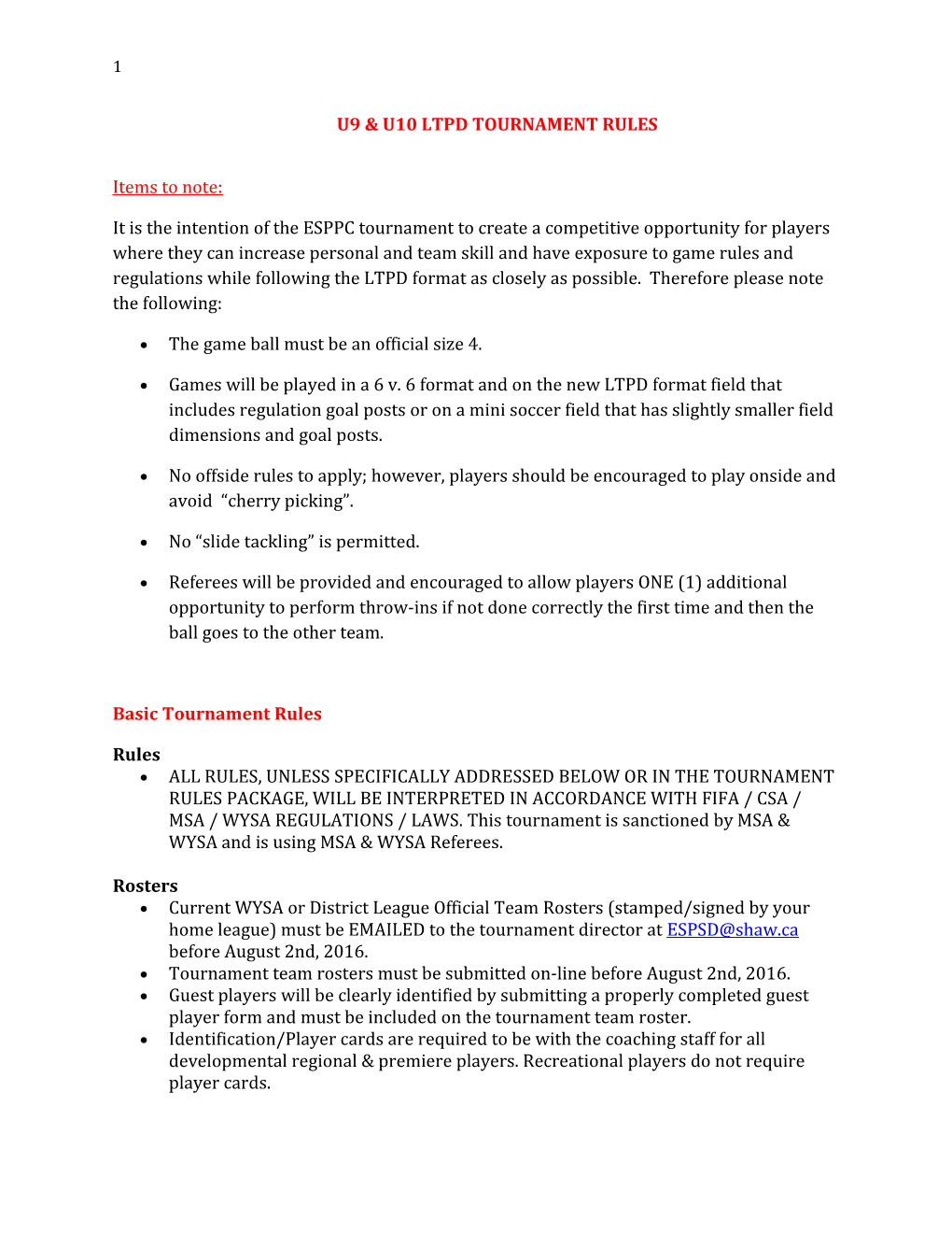 U9 & U10 Ltpd Tournament Rules