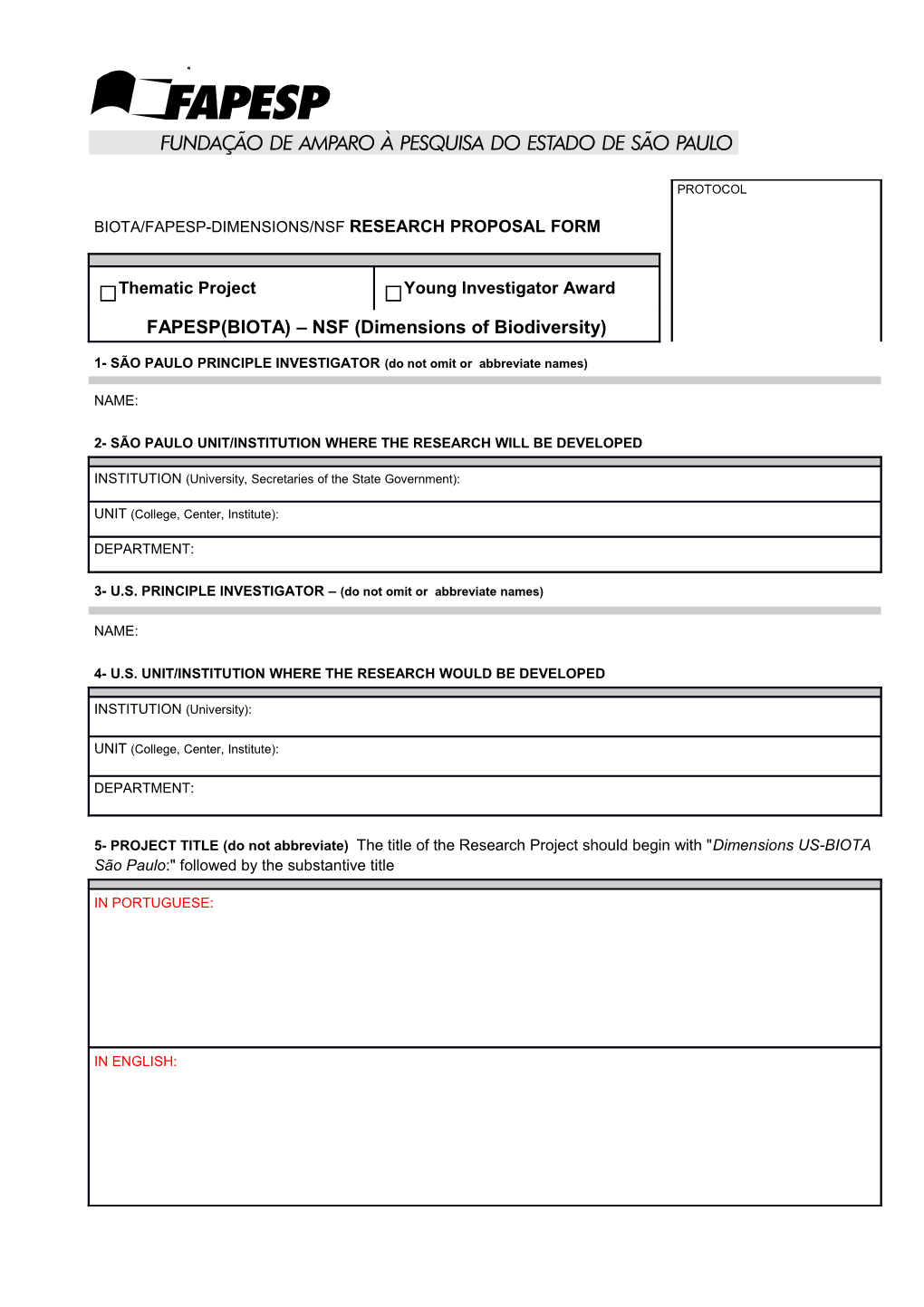 Biota/Fapesp-Dimensions/Nsf Research Proposal Form