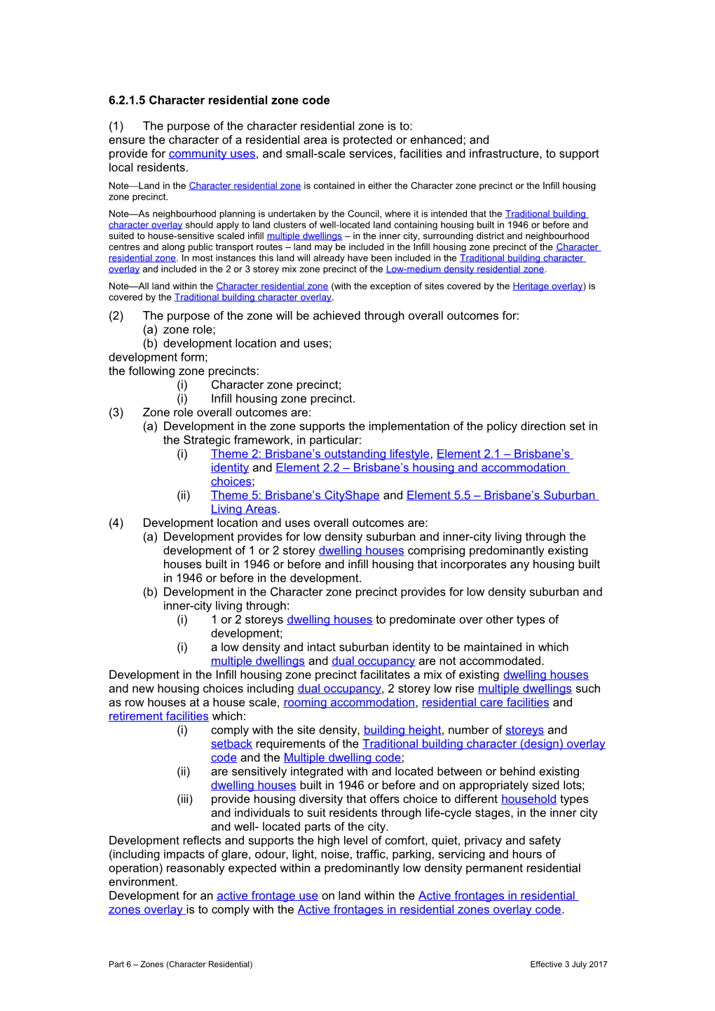 6.2.1.5 Character Residential Zone Code