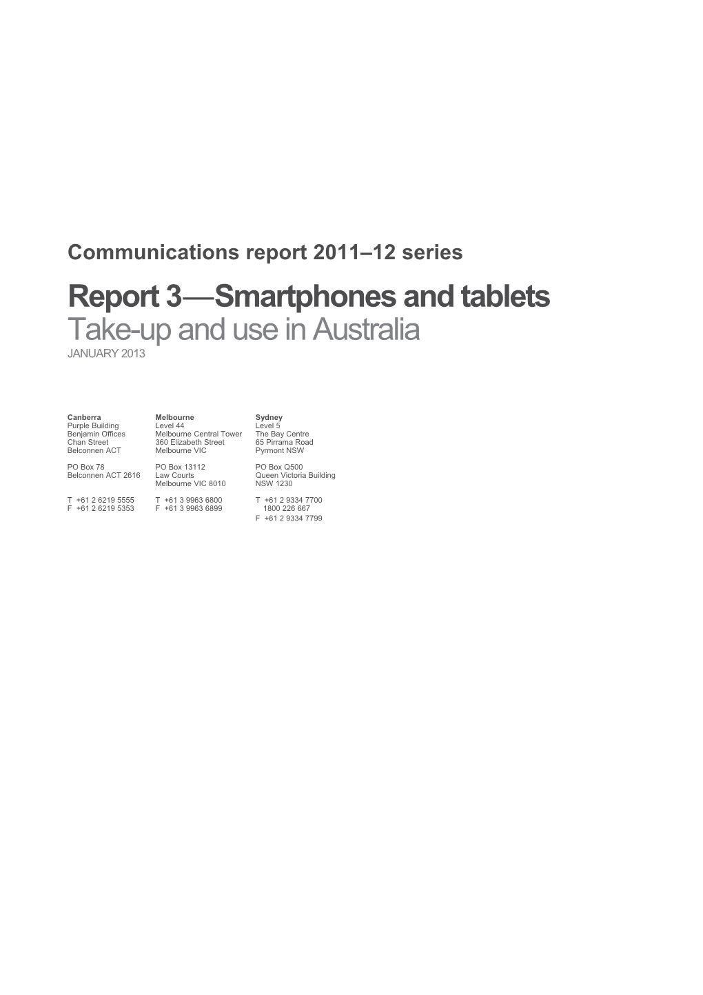 Report 3 Smartphones and Tablets (Comms Report 2011-12 Series)