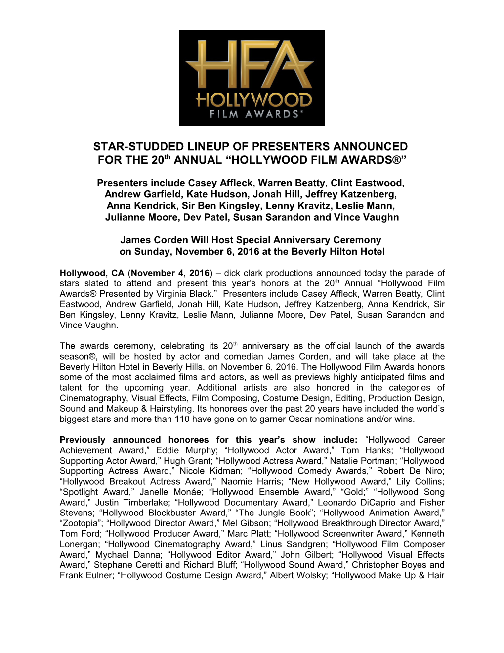 FOR the 20Th ANNUAL HOLLYWOOD FILM AWARDS