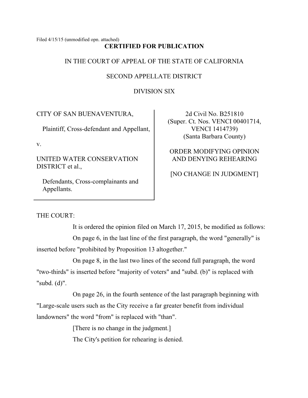 Filed 4/15/15 (Unmodified Opn. Attached)