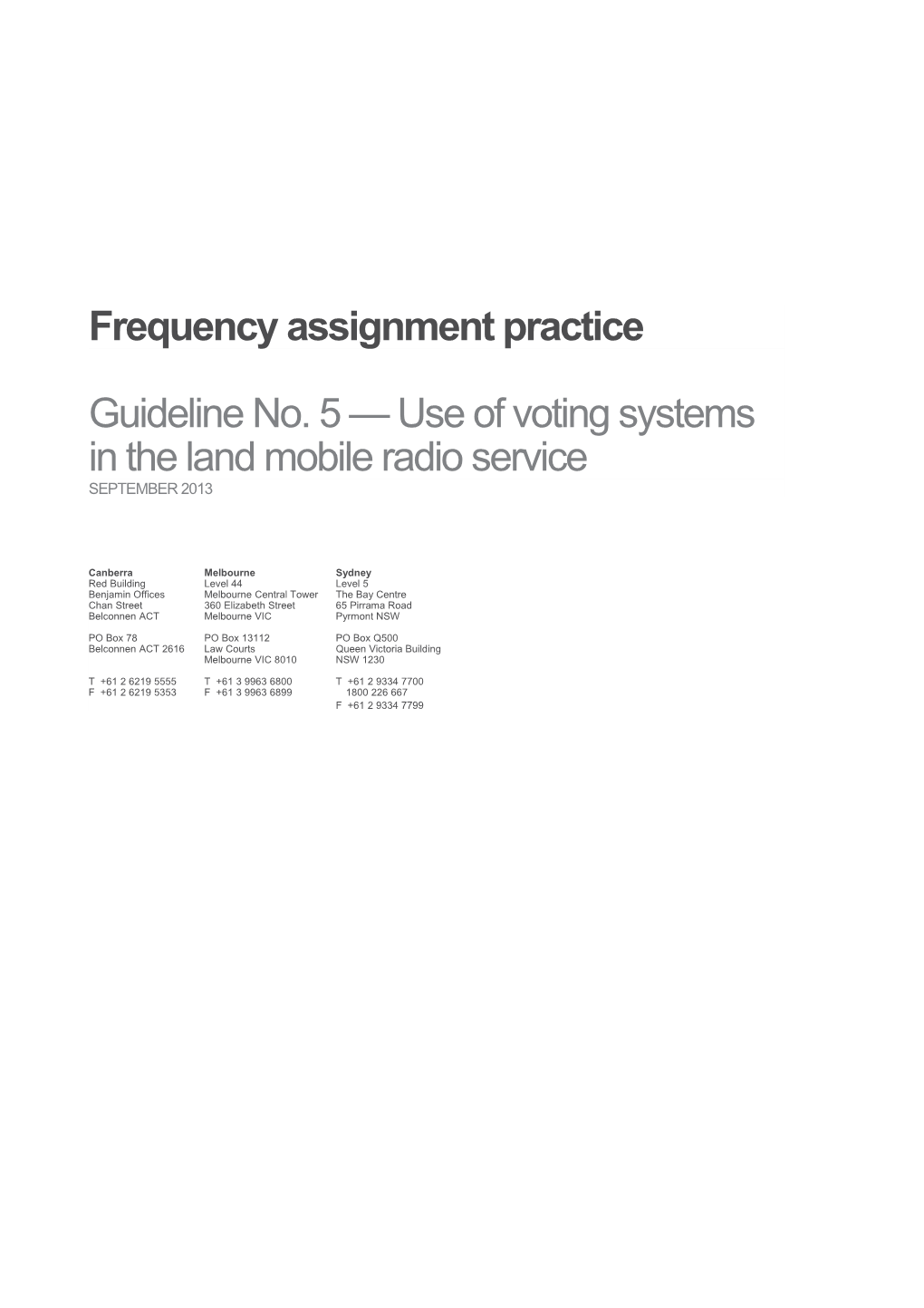 FAP Guideline 5 - Use of Voting Systems in the Land Mobile Radio Service