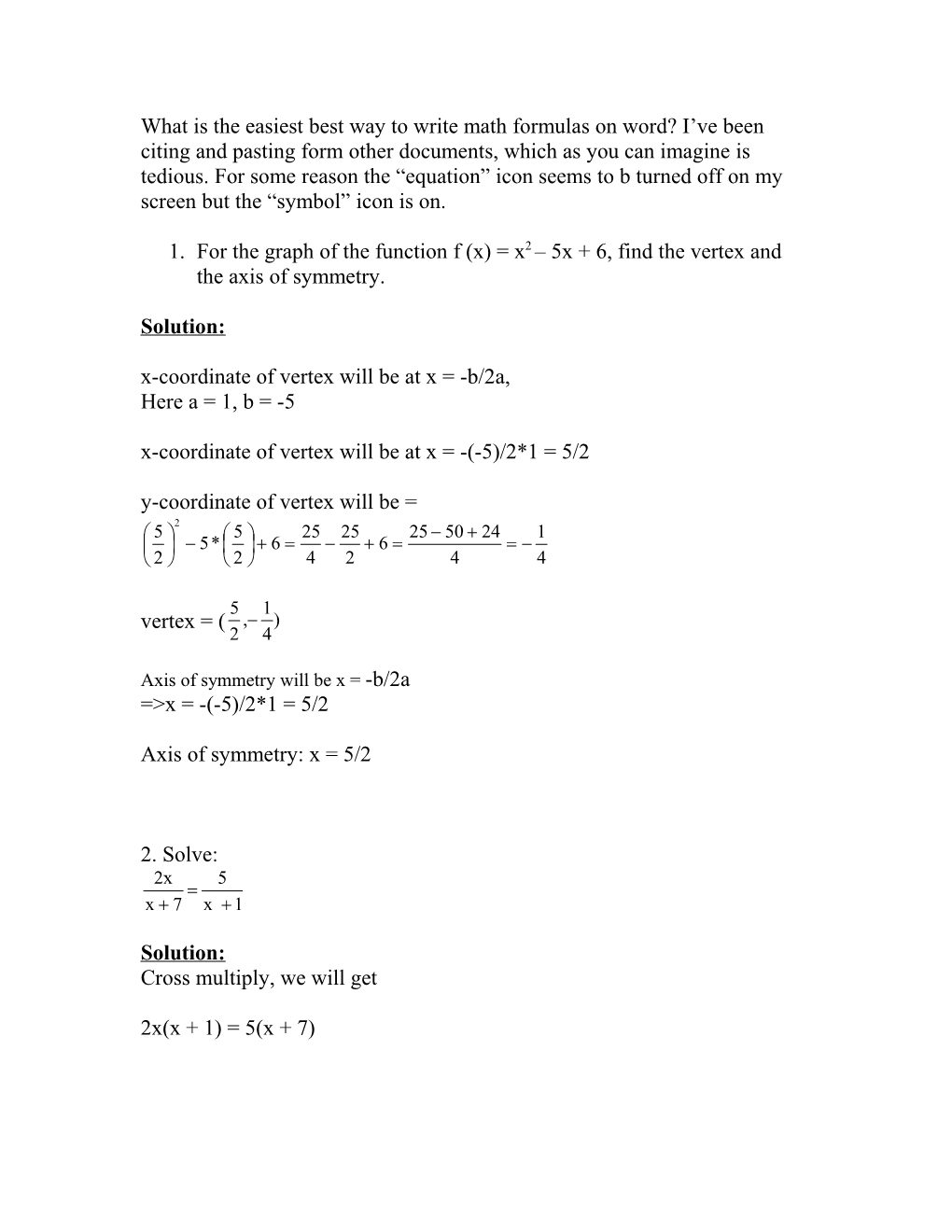 1. for the Graph of the Function F (X) = X2 5X + 6, Find the Vertex and the Axis of Symmetry